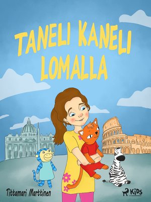 cover image of Taneli Kaneli lomalla